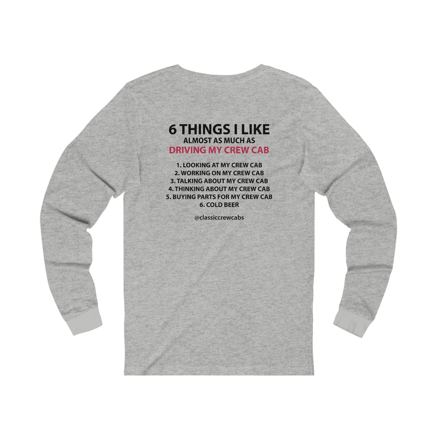 "6 Things I Like" Ford Bumpside - Long Sleeve Tee